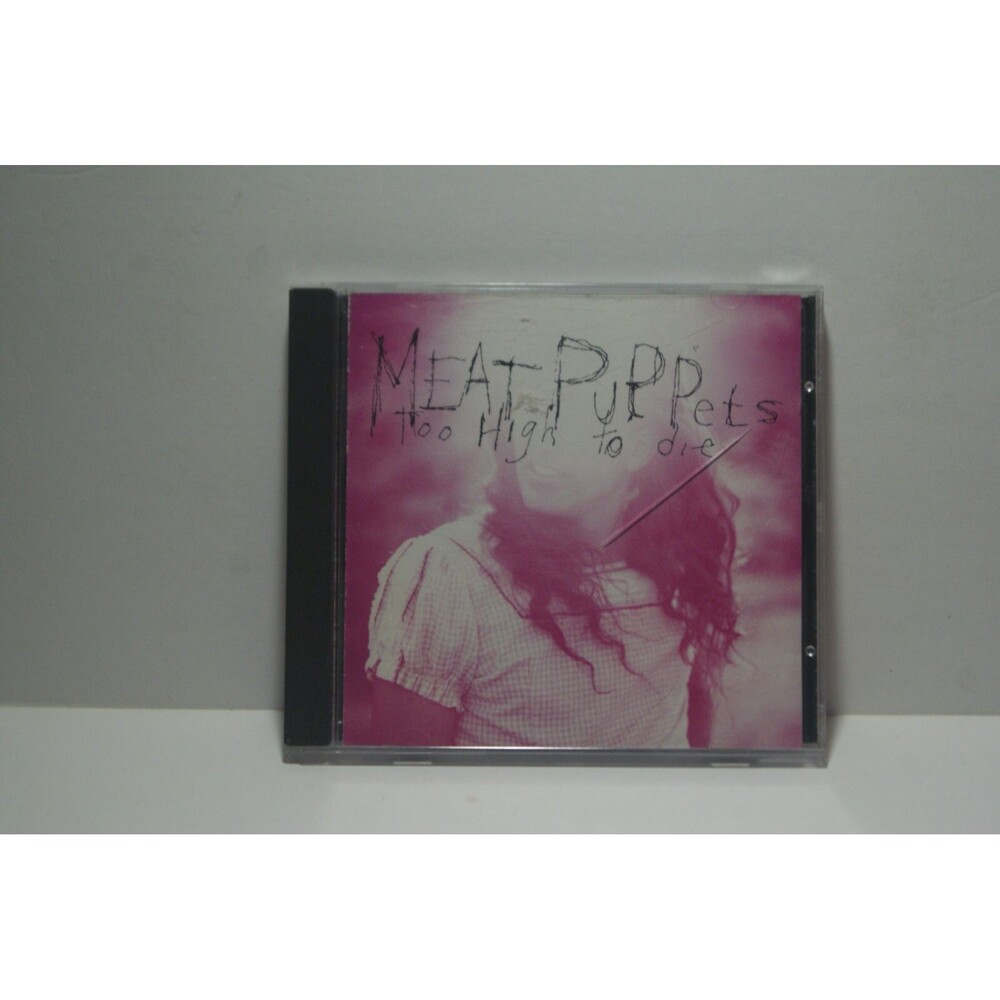 Meat Puppets- Too High To Die CD 1994 Indie Rock